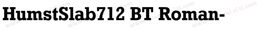 HumstSlab712 BT Roman字体转换
